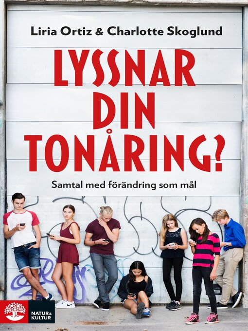 Titeldetaljer för Lyssnar din tonåring? av Liria Ortiz - Tillgänglig
